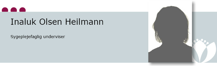 Inaluk Olsen Heilmann, Sygeplejefaglig underviser