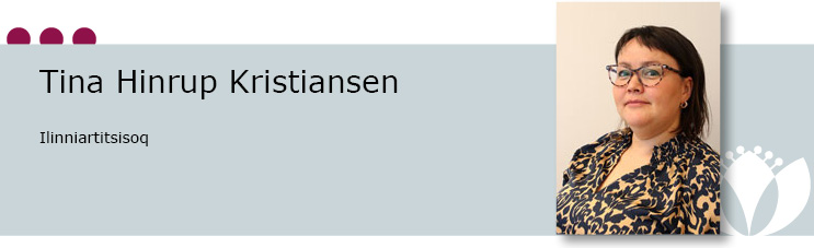 Tina Hinrup Kristiansen, Ilinniartitsisoq