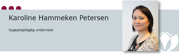 Karoline Hammeken Petersen, Sygeplejefaglig underviser