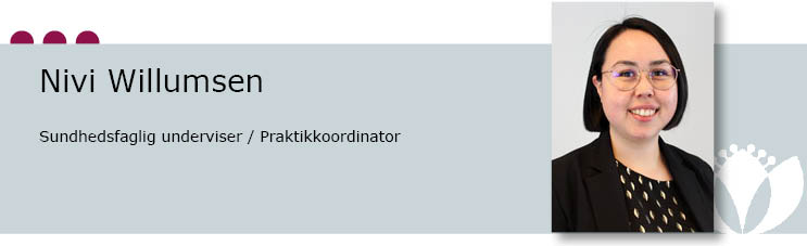 Nivi Willumsen, Sundhed fagligunderviser/Praktikkoordinator