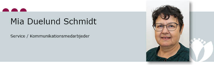 Mia Duelund Schmidt Mia Duelund Schmidt Service/Kommunikation medarbejder